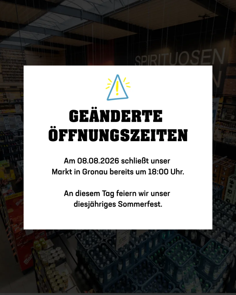 Geänderte Öffnungszeiten, Markt in Gronau (1)